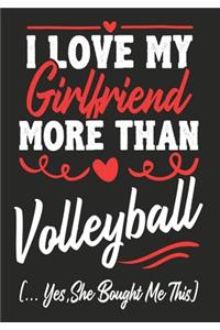 I love my Girlfriend More Than Volleyball (...yes, she bought me this)