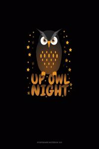 Up Owl Night