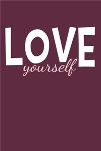 Love Yourself