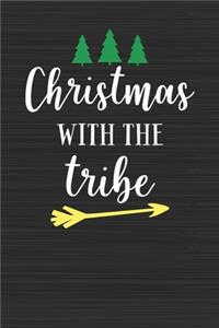 Christmas With The Tribe