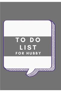 To Do List for Hubby