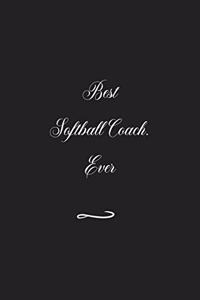 Best Softball Coach. Ever