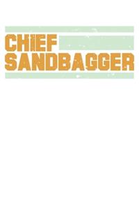 Chief Sandbagger