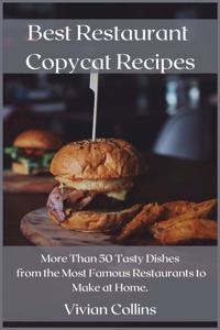 Best Restaurant Copycat Recipes