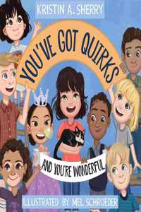 You've Got Quirks