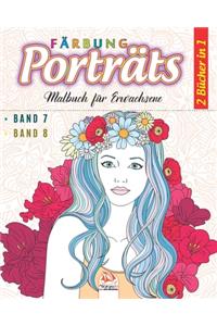 Porträts Färbung - 2 Bücher in 1