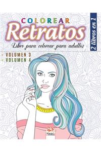 Colorear Retratos - 2 libros en 1