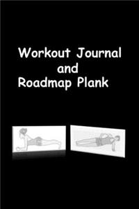 Workout Journal and Roadmap Plank
