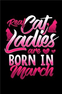 Real Cat Ladies Are Born In March