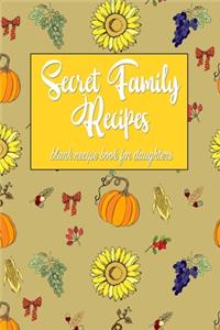 Secret Family Recipes