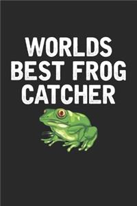 Worlds Best Frog Catcher