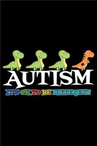 Autism It's ok to be different