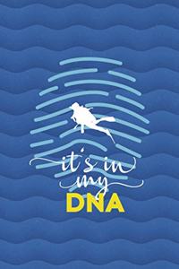 It's In My DNA