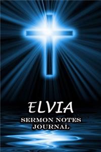 Elvia Sermon Notes Journal