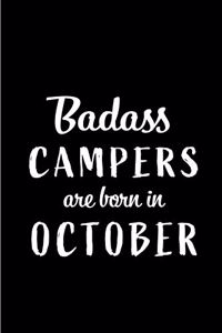 Badass Campers Are Born In October