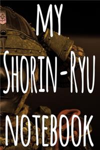 My Shorin-Ryu Notebook