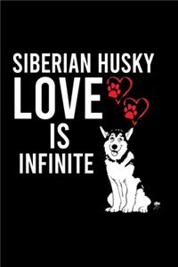 Siberian Husky Love Is Infinite