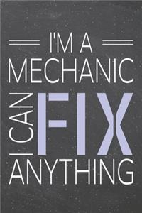 I'm a Mechanic I Can Fix Anything