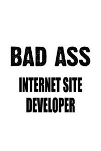 Bad Ass Internet Site Developer