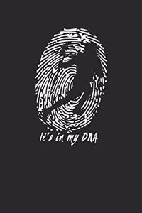 It's in my DNA