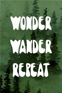 Wonder Wander Repeat