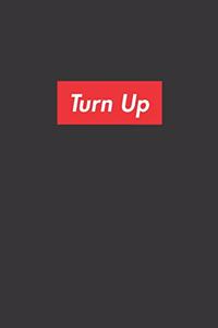 Turn Up Notebook