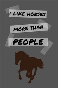 I Like Horses More Than People