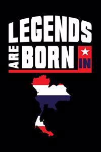 Legends are born in Thailand Notebook