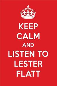 Keep Calm and Listen to Lester Flatt