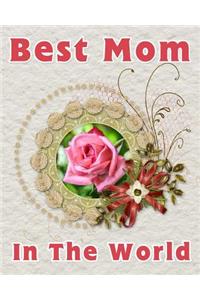 Best Mom In the World