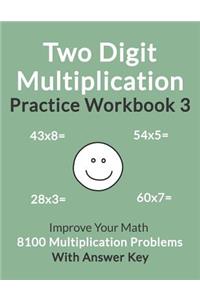 Two Digit Multiplication Practice Workbook 3