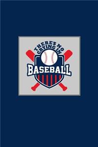 There's No Crying in Baseball