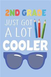 2nd Grade Just Got a Lot Cooler
