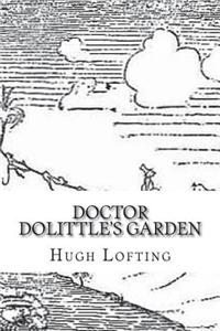 Doctor Dolittle's Garden