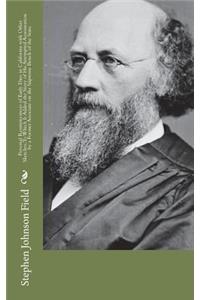 Personal Reminiscences of Early Days in California with Other Sketches; To Which Is Added the Story of His Attempted Assassination by a Former Associate on the Supreme Bench of the State