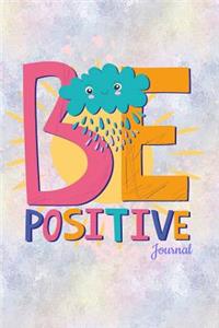Be Positive Journal