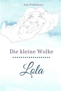 Die Kleine Wolke Lola