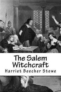 The Salem Witchcraft