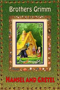 Hansel and Gretel