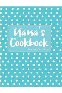 Nana's Cookbook Blue Polka Dot Edition