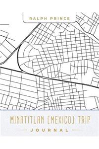 Minatitlan (Mexico) Trip Journal