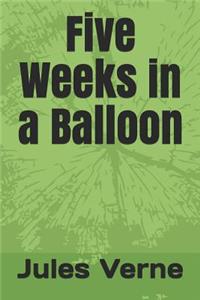 Five Weeks in a Balloon