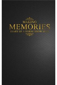 Making Memories
