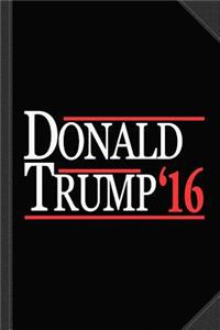 Donald Trump 2016 Journal Notebook