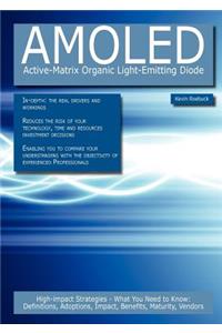 Amoled - Active-Matrix Organic Light-Emitting Diode
