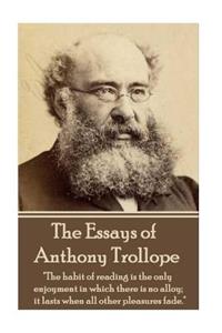 Essays of Anthony Trollope