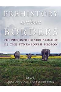 Prehistory without Borders