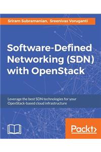 Software Defined Networking (SDN) with OpenStack