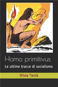 Homo primitivus