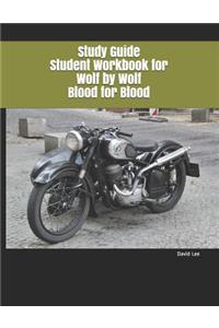 Study Guide Student Workbook for Wolf by Wolf Blood for Blood